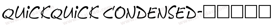 QuickQuick Condensed字体转换